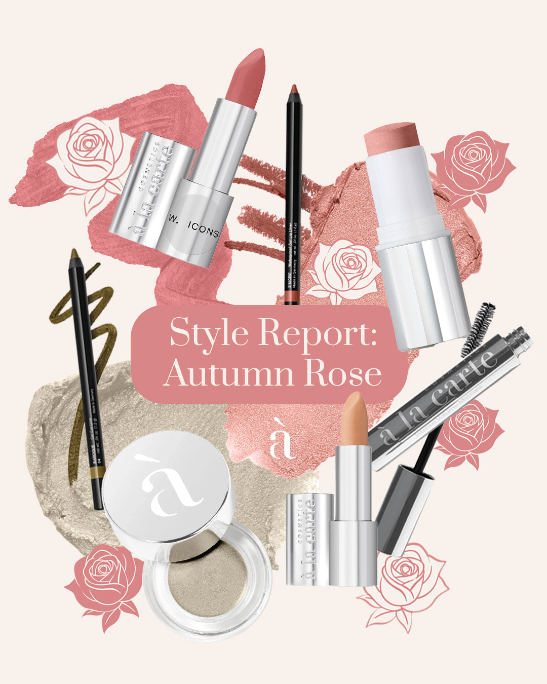 Style Report: The Autumn Rose – Cosmetics à la Carte